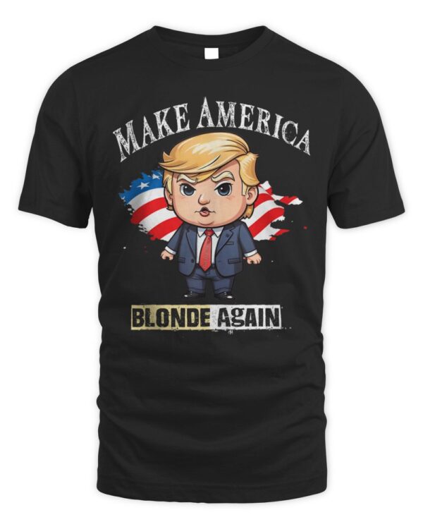funny Make America Blonde Again quote Trump Blond 2024 cool T-Shirt