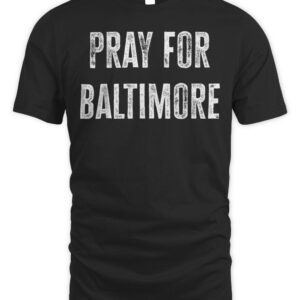 Baltimore Bridge Baltimore Strong Pray For Baltimore T-Shirt
