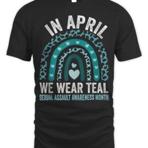 In April We Wear Teal Sexual Assault Awareness Month T-shirt