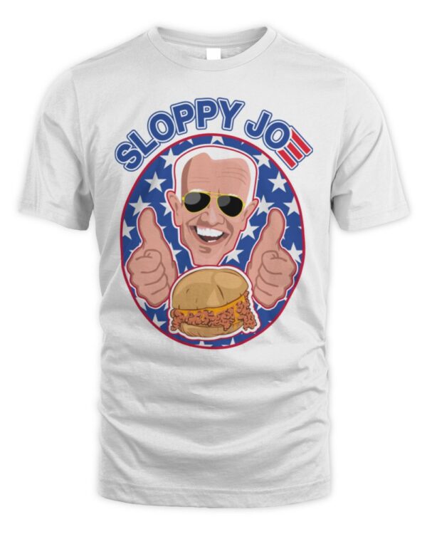 Sloppy Joe Biden T-Shirt