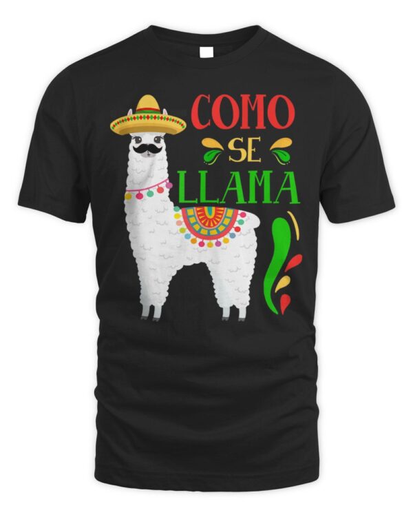 Como Se Llama Animal Funny Mexican Cinco De Mayo T-Shirt