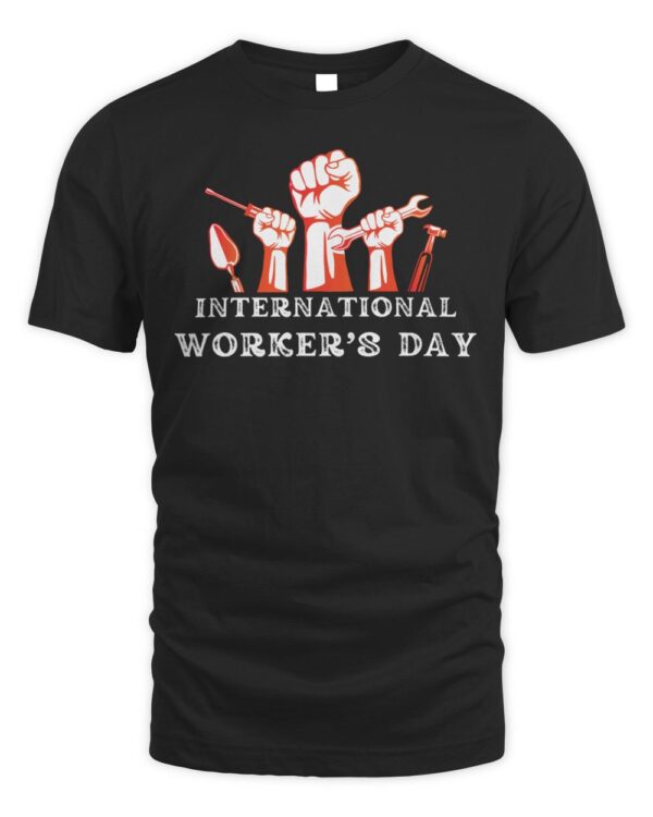 May Day-International Worker’s Day Tee For Men & Women 2024 T-Shirt