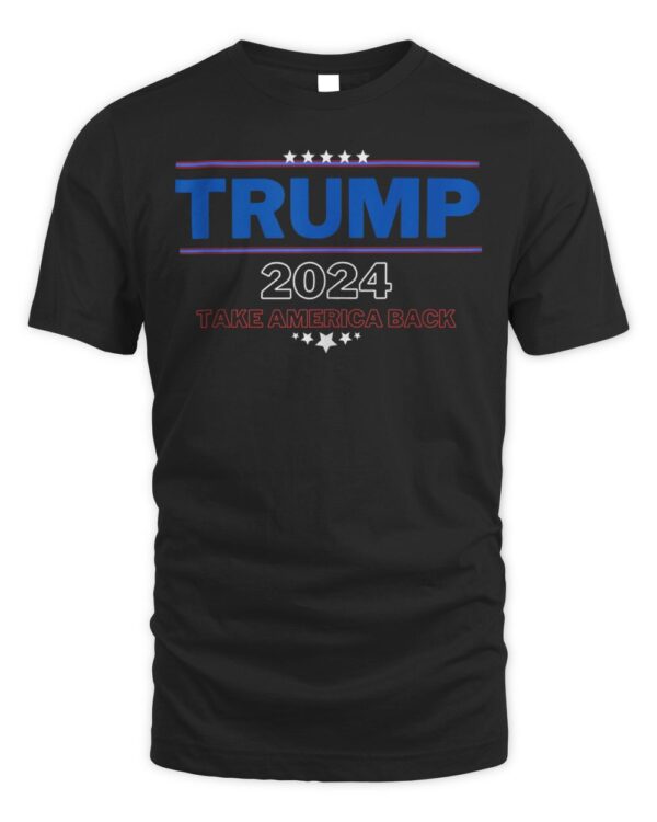 Trump 2024 Take America Back Quote Product T-Shirt