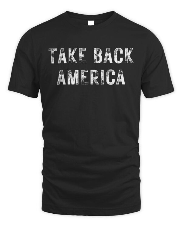 Donald Trump 2024 Take America Back Election-4th Of July T-Shirt
