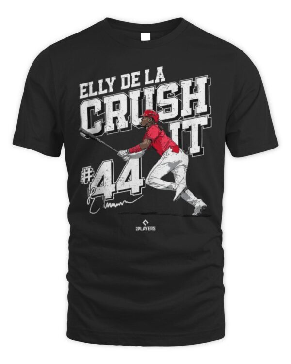 De La Crush It Elly De La Cruz Cincinnati MLBPA T-Shirt