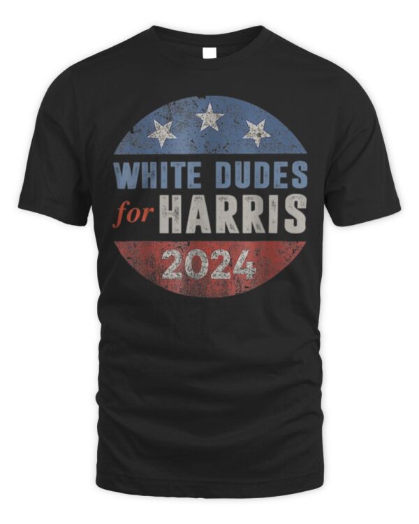 White Dudes For Kamala Harris T-Shirt